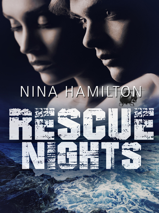 Title details for Rescue Nights by Nina Hamilton - Available